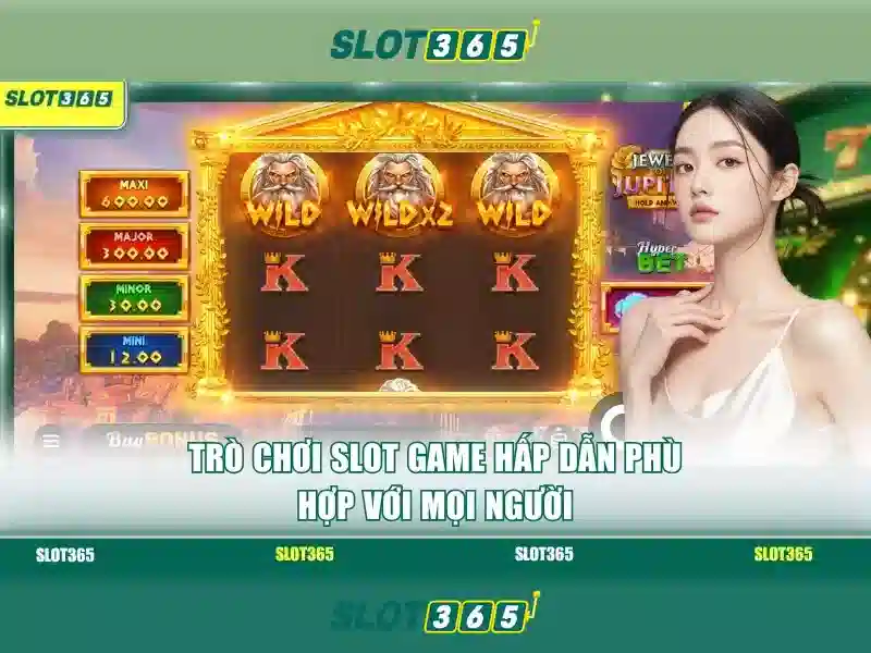 Trò chơi nổi bật tại Slot365