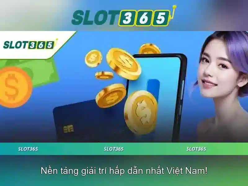 Slot365: Khám phá thế giới trò chơi slot trực tuyến